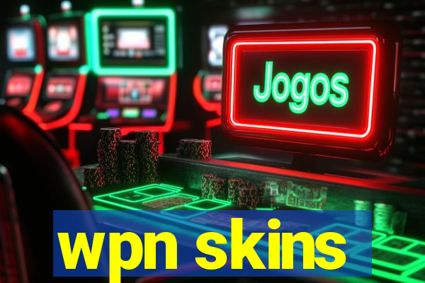 wpn skins